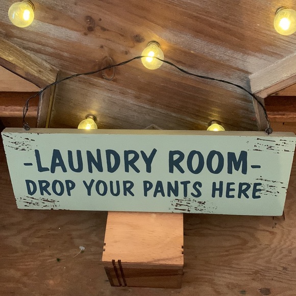 Hanging Laundry Room Sign- Drop Your Pants Here - Picture 2 of 3